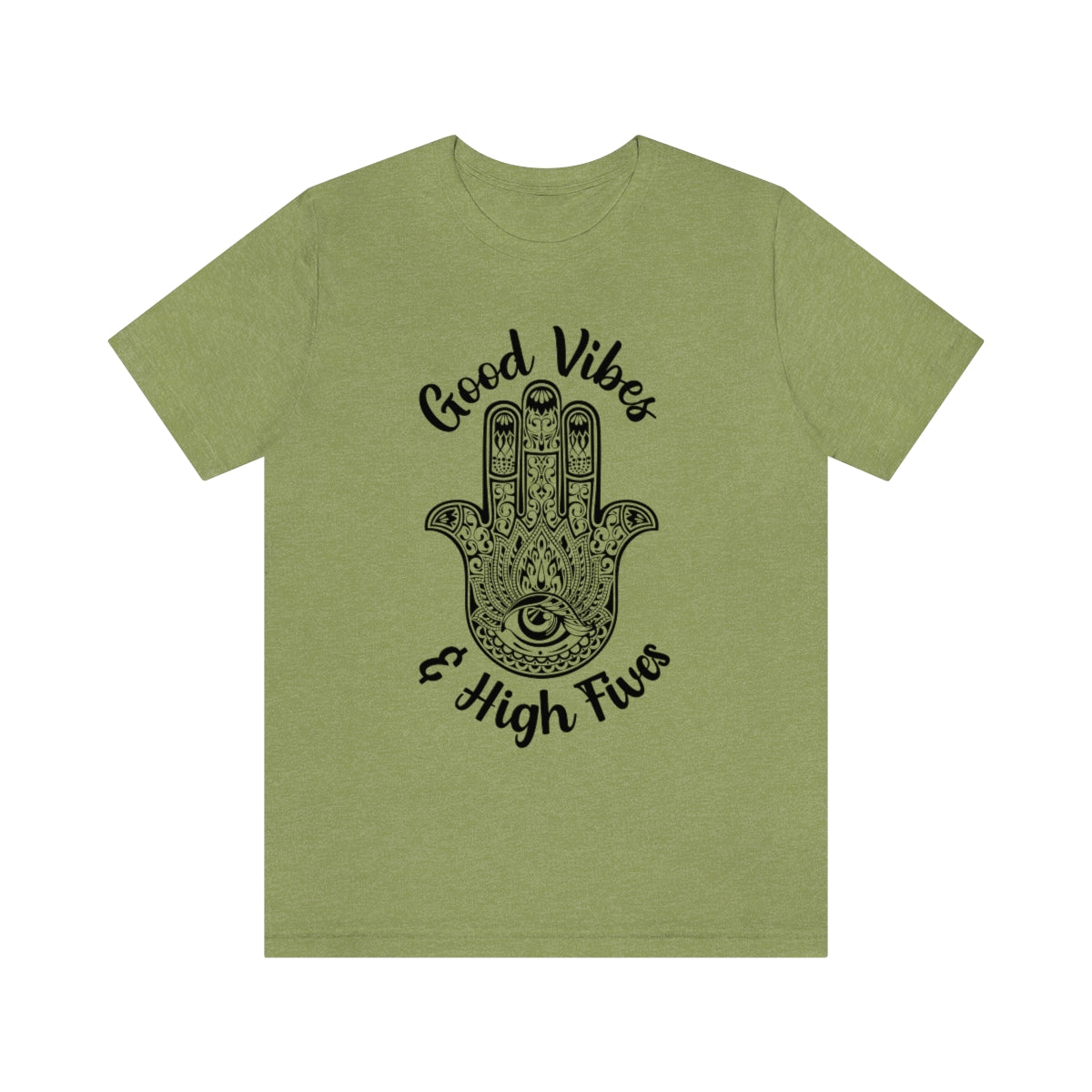 Good Vibes and High Fives Hamsna T-Shirt.